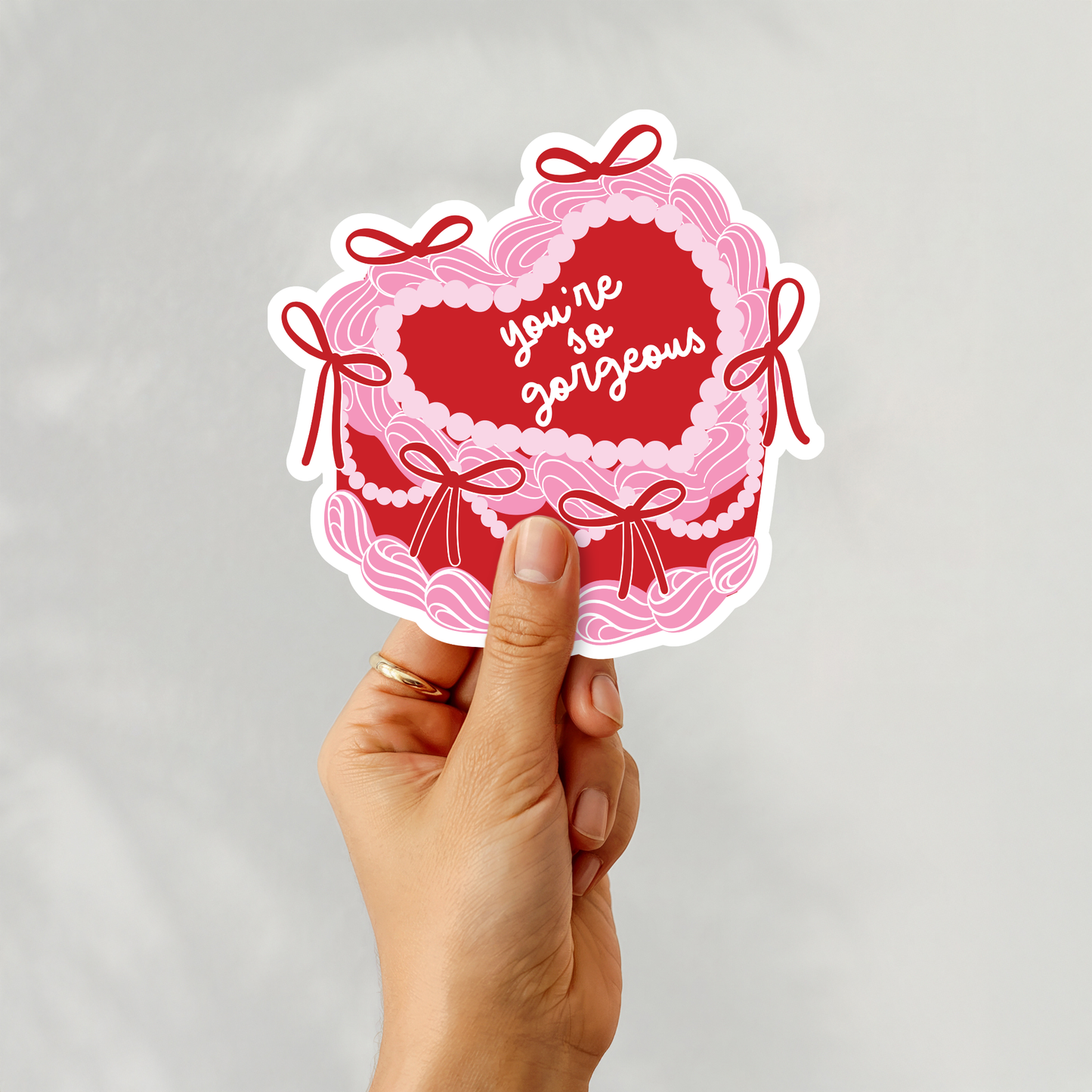 StickerYou're So Gorgeous