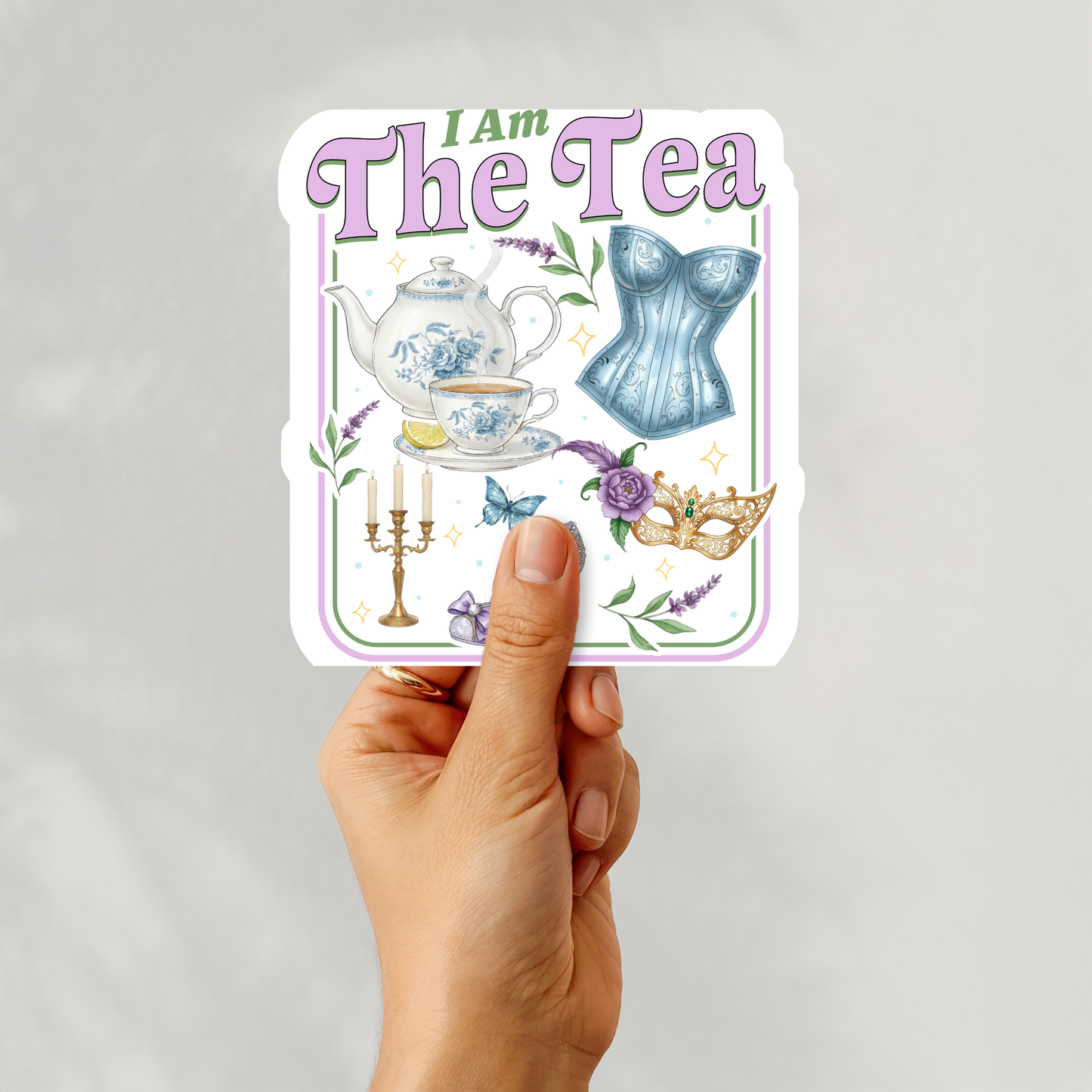 I am the Tea Sticker