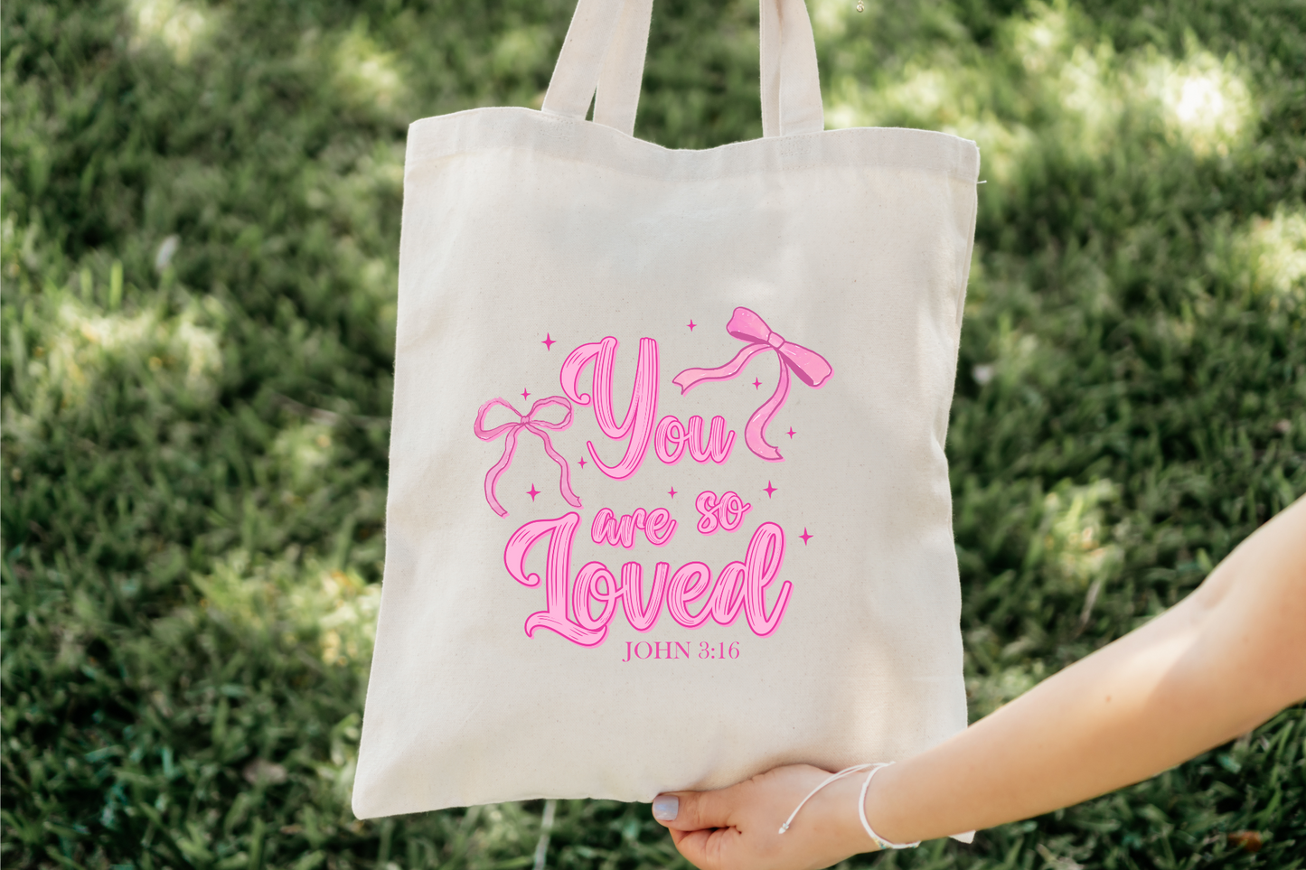 You are so Loved Tote Bag